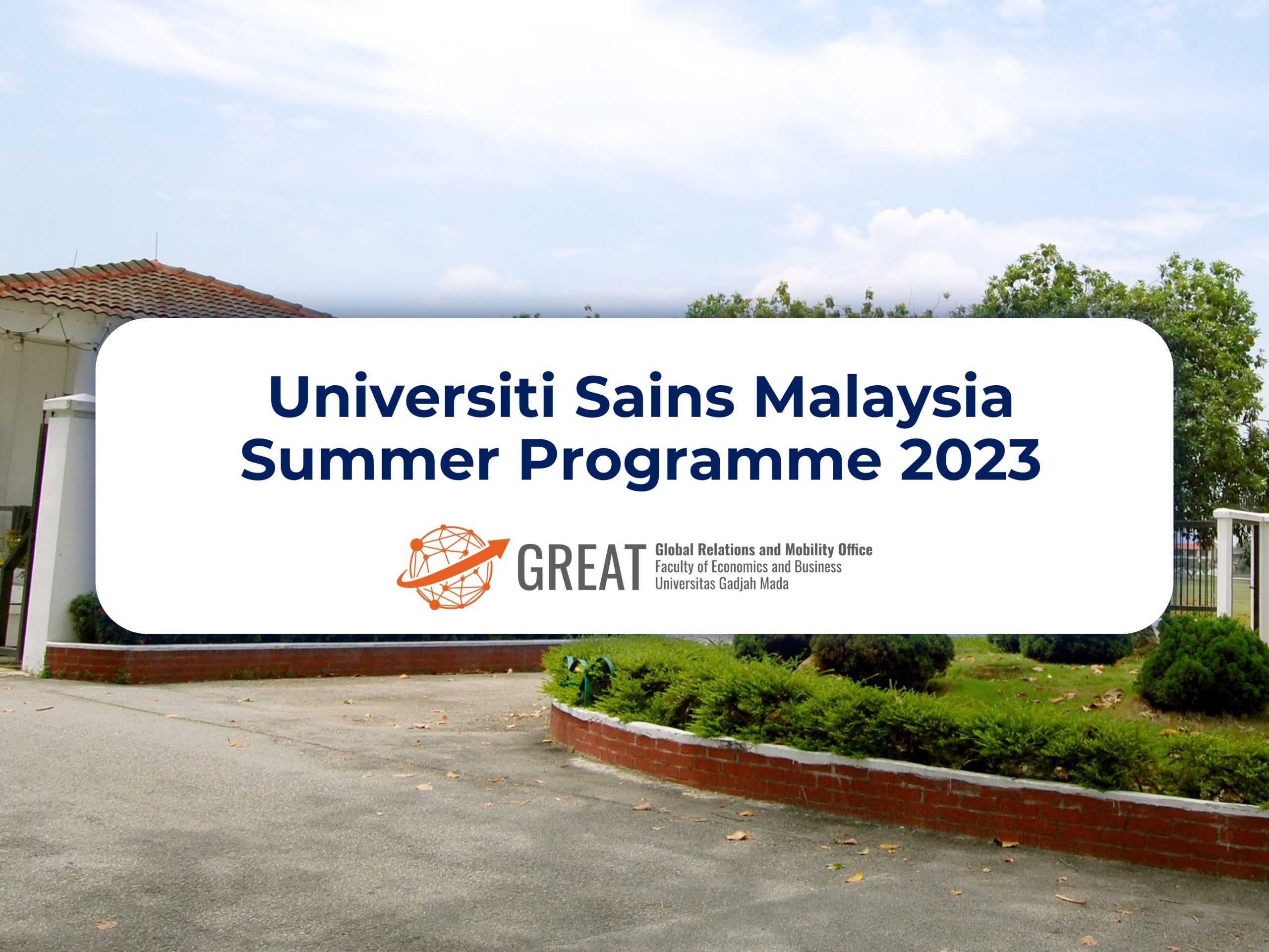 Univeristi Sains Malaysia Summer Programme 2023 – Office Of Admission ...